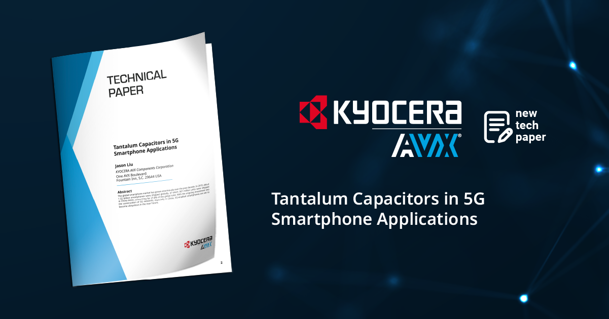 Tantalum Capacitors in 5G Smartphone Applications