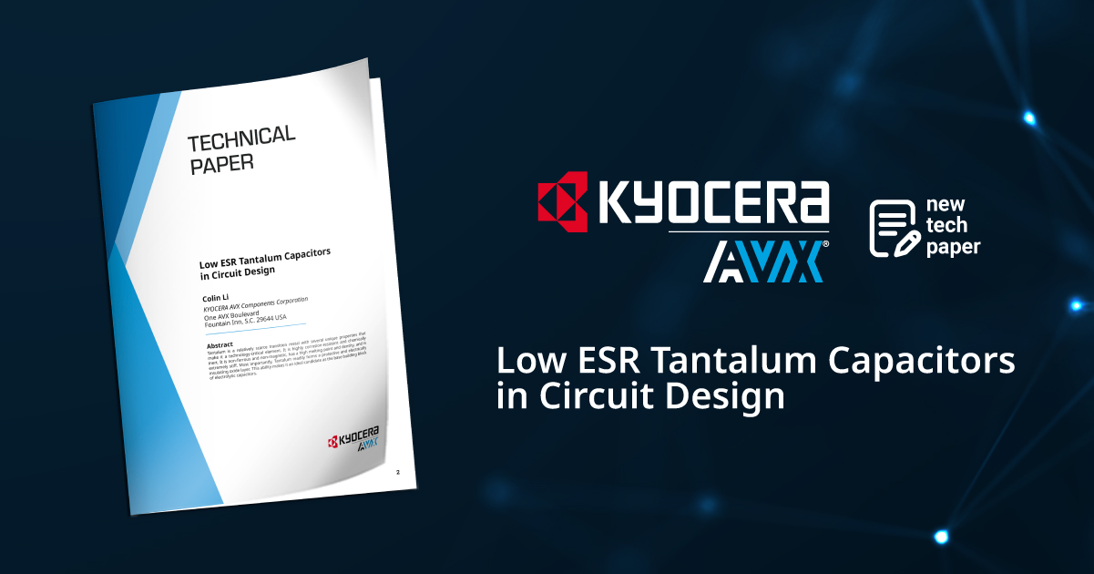 Low ESR Tantalum Capacitors in Circuit Design