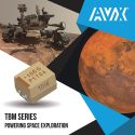 AVX Celebrates the Continuing Success of the ChemCam on NASA’s Curiosity Rover, Which is Enabled in Part by 630 AVX Capacitors